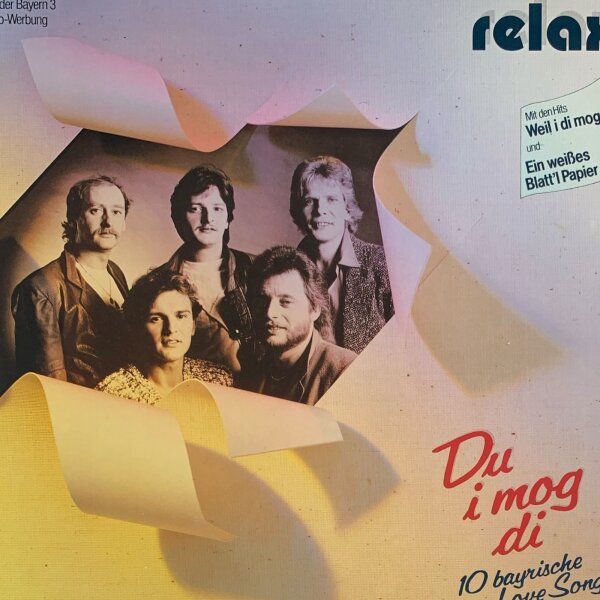 Relax - Du I Mog Di - 10 Bayrische Love Songs [LP] | Ariola - 42 176 8 | Germany, 1985 | NM/EX