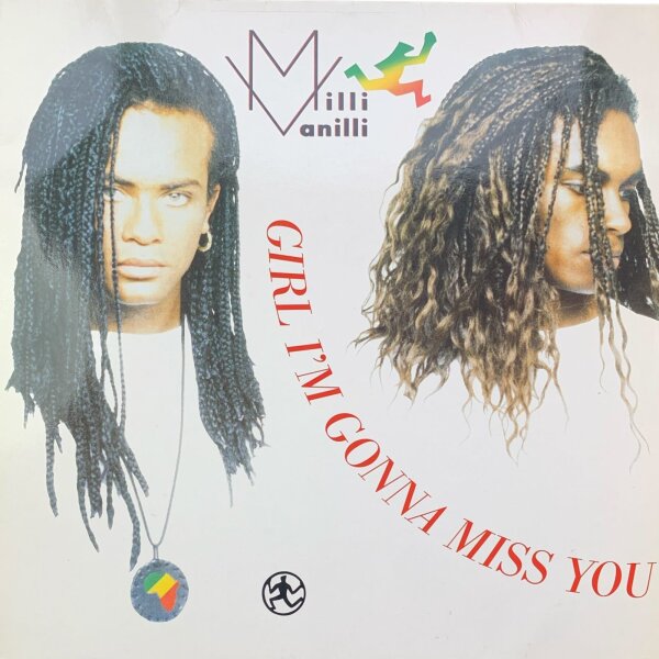 Milli Vanilli - Girl Im Gonna Miss You [LP] | Hansa - 612 647 | Europe, 1989 | NM/EX