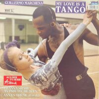 Guillermo Marchena - My Love Is A Tango [12 Maxi] |...