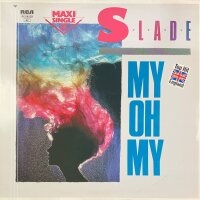 Slade - My Oh My [12 Maxi] | RCA - PC 68120 | Germany,...