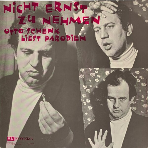 Otto Schenk - Nicht Ernst Zu Nehmen: Otto Schenk Liest Parodien [LP] | WM Produktion - WM 20 002 | Switzerland | NM/VG+
