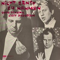 Otto Schenk - Nicht Ernst Zu Nehmen: Otto Schenk Liest...