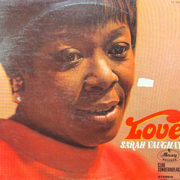 Sarah Vaughan - Love [LP] | Mercury - 77 359 | Germany, 1968 | EX/VG