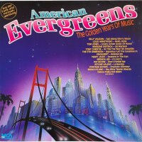 Various - American Evergreens (The Golden Years Of Music)...