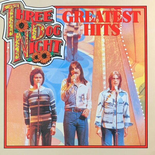 Three Dog Night - Greatest Hits [LP] | BR Music - BRLP 57 | Netherlands, 1986 | NM/NM