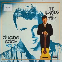 Duane Eddy - The Legends Of Rock - Duane Eddy, Vol. 2...