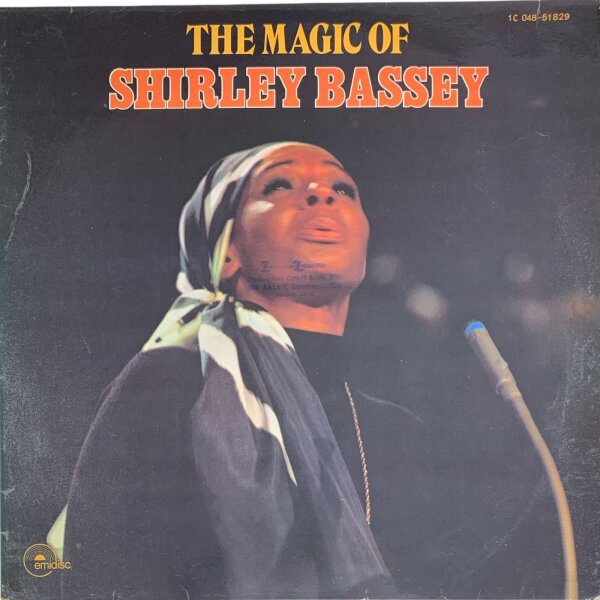 Shirley Bassey - The Magic Of Shirley Bassey [LP] | Emidisc - 1C 048-51829 | Germany, 1970s-80s | EX/VG