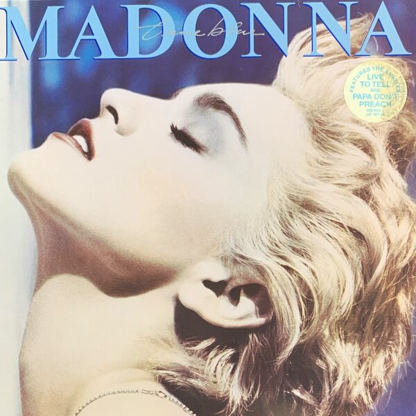 Madonna - True Blue [LP] | Sire - 925 442-1 | Europe, 1986 | VG+/EX