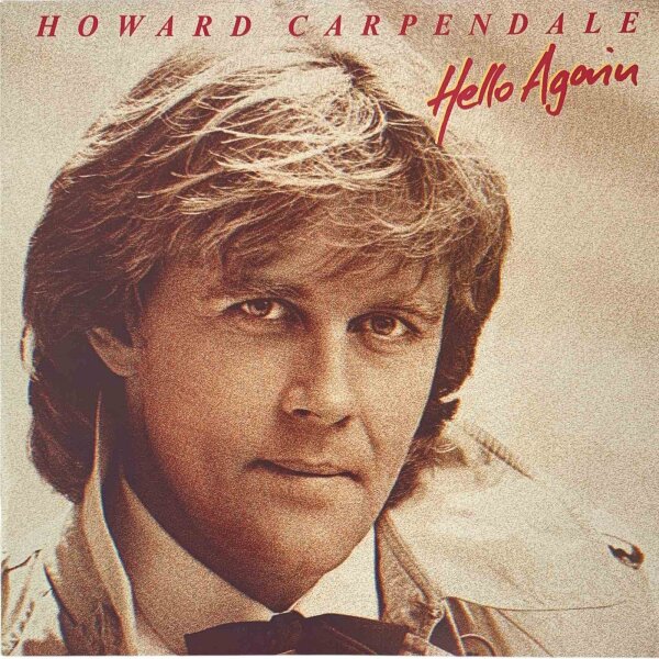 Howard Carpendale - Hello Again [LP] | EMI - 32 158-8 | Germany, 1984 | EX/EX
