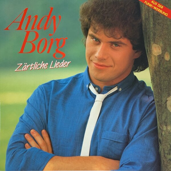 Andy Borg - Zärtliche Lieder [LP] | EMI - 32 119-0 | Germany, 1984 | NM/NM