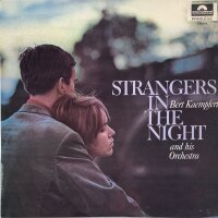 Bert Kaempfert And His Orchestra - Strangers In The Night...