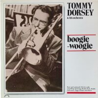Tommy Dorsey & His Orchestra - Boogie-Woogie [LP] |...