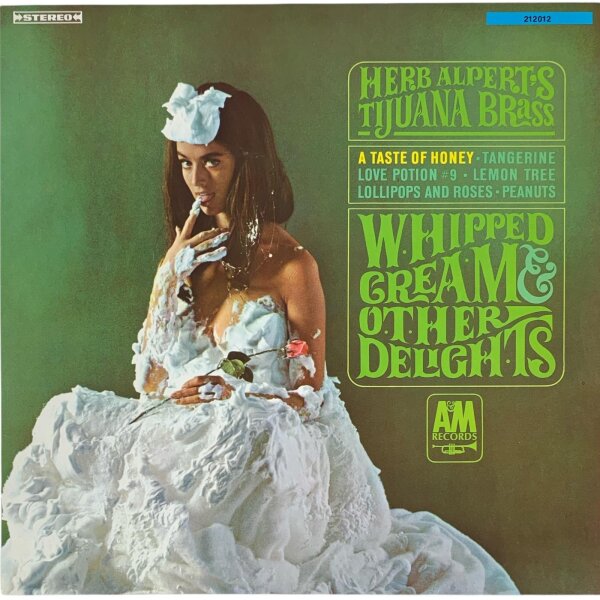 Herb Alperts Tijuana Brass - Whipped Cream & Other Delights [LP] | A&M Records - 212 012 | Germany, 1967 | EX/EX