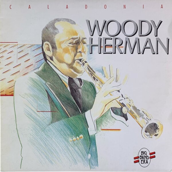 Woody Herman - Caladonia [LP] | Big Band Era - F 20131 | Germany, 1984 | EX/VG