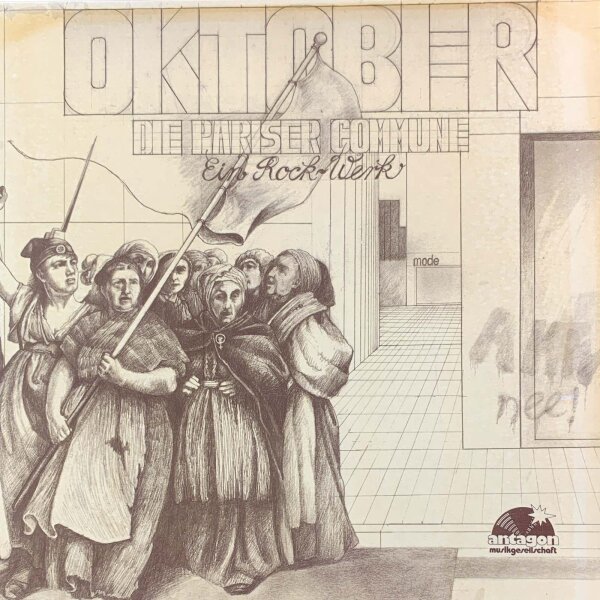 Oktober - Die Pariser Commune [LP] | antagan musikgesellschaft - ALP 3211 | Germany, 1977 | NM/NM