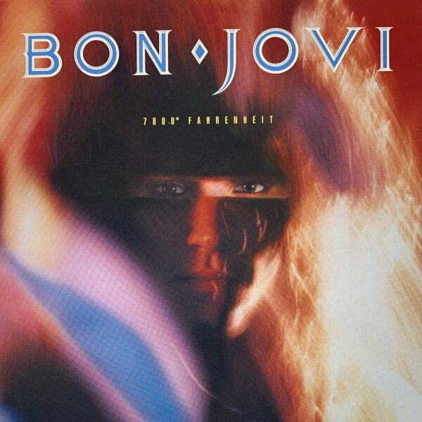 Bon Jovi - 7800° Fahrenheit [LP] | Phonogram - 824 509-1 | Europe, 1985 | EX/EX