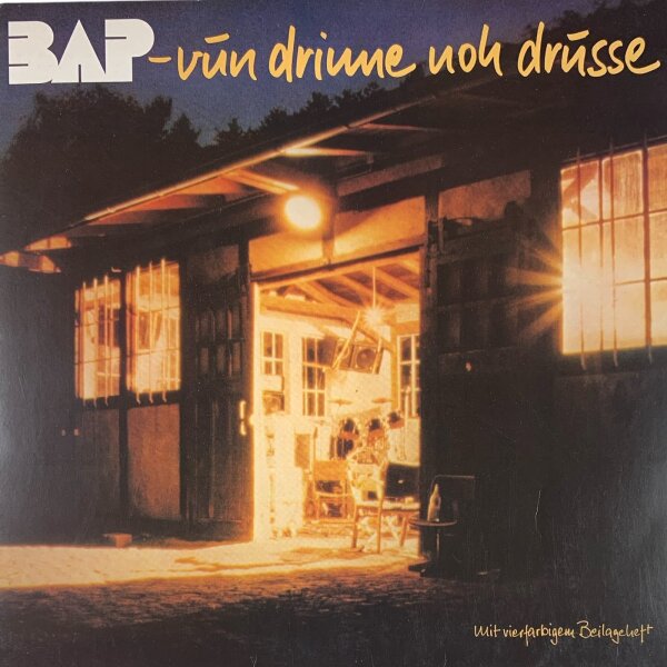 BAP - Vun Drinne Noh Drusse [LP] | EMI - 299958 | Germany, 1982 | NM/VG