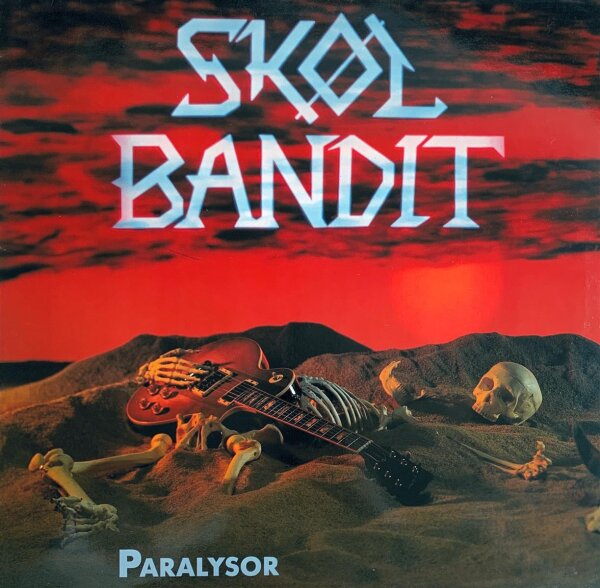 Skol Bandit - Paralysor [LP] | Not On Label - 160791 | Germany, 1991 | NM/EX