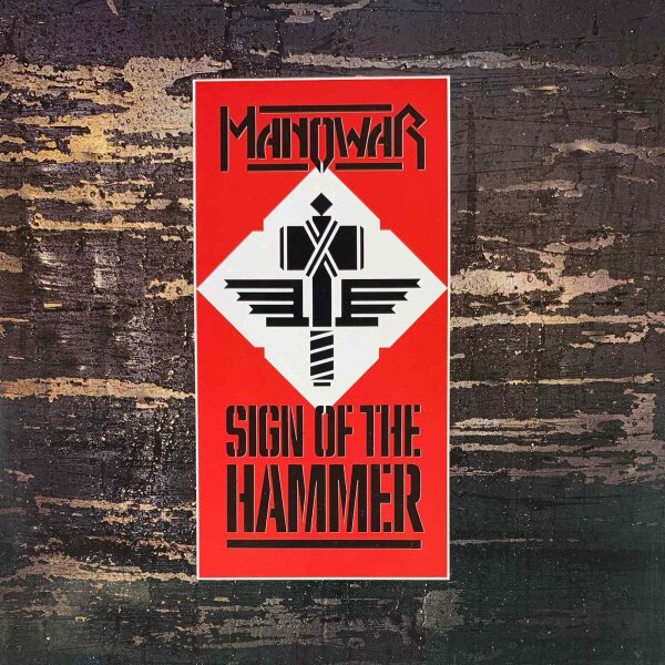 Manowar - Sign Of The Hammer [LP] | 10 Records - 206 639-270 | Europe | NM/EX