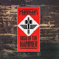Manowar - Sign Of The Hammer [LP] | 10 Records - 206...