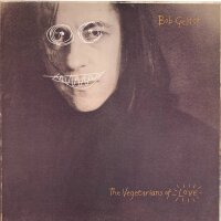 Bob Geldof  - The Vegetarians Of Love [LP] | Mercury -...