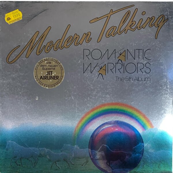 Modern Talking - Romantic Warriors - The 5th Album [LP] | Hansa - 208 400-630 | Europe, 1987 | VG+/VG