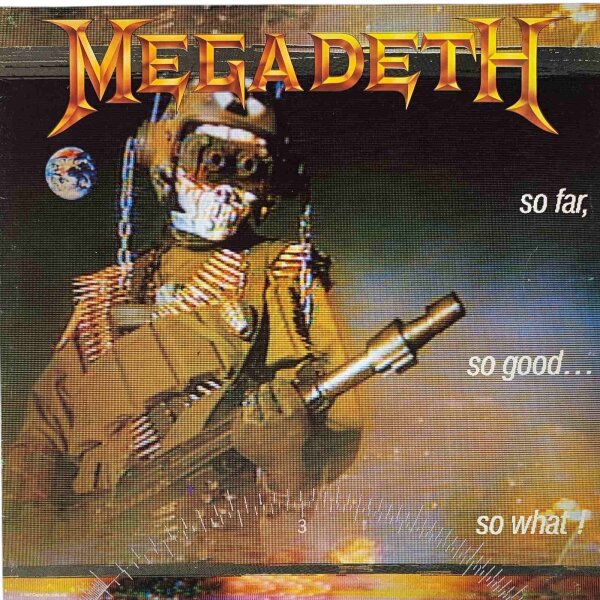 Megadeth - So Far, So Good... So What! [LP] | Capitol Records - 7 48148 1 | Europe, 1988 | VG/VG+