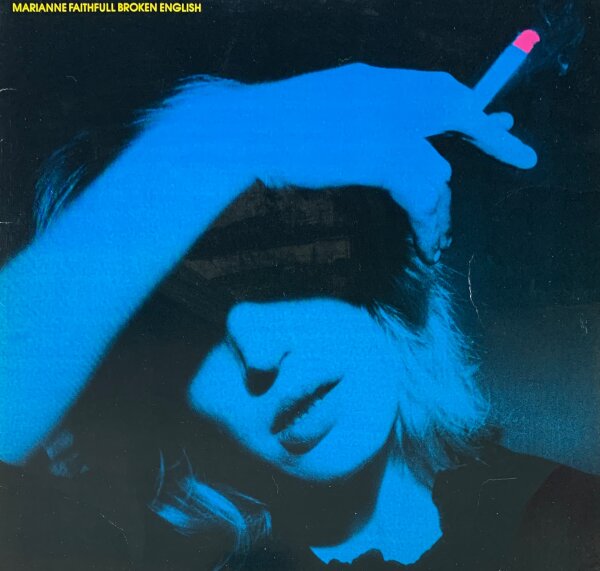Marianne Faithfull - Broken English [LP] | Island - 201 018-320 | Germany, 1979 | NM/EX
