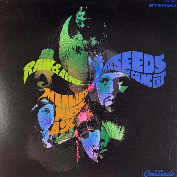 The Seeds - Raw & Alive In Concert At Merlins Music Box [LP] | GNP Crescendo - GNPS 2043 | US, 1968 | VG/VG+