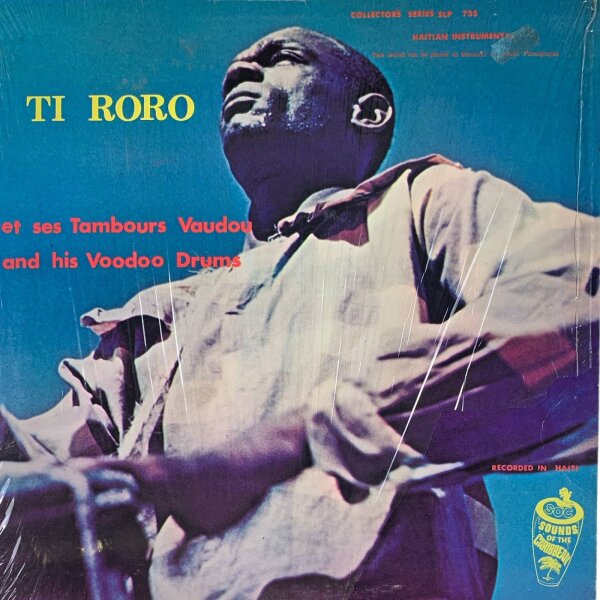 Ti Roro - Same (Ti Roro), Et Ses Tambours Vaudou [LP] | Request Records, Inc. - SLP 733 | US, 1971 | VG+/EX