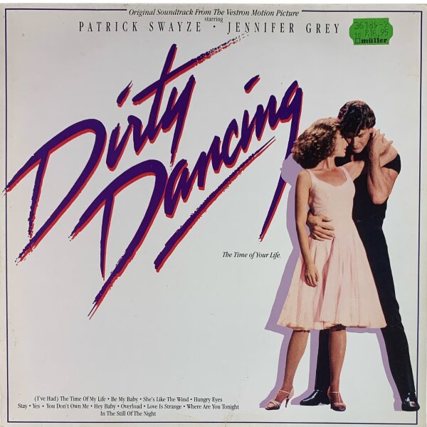Various - Dirty Dancing (Original Soundtrack From The Vestron Motion Picture) [LP] | RCA - BL86408 | UK & Europe, 1987 | VG/VG