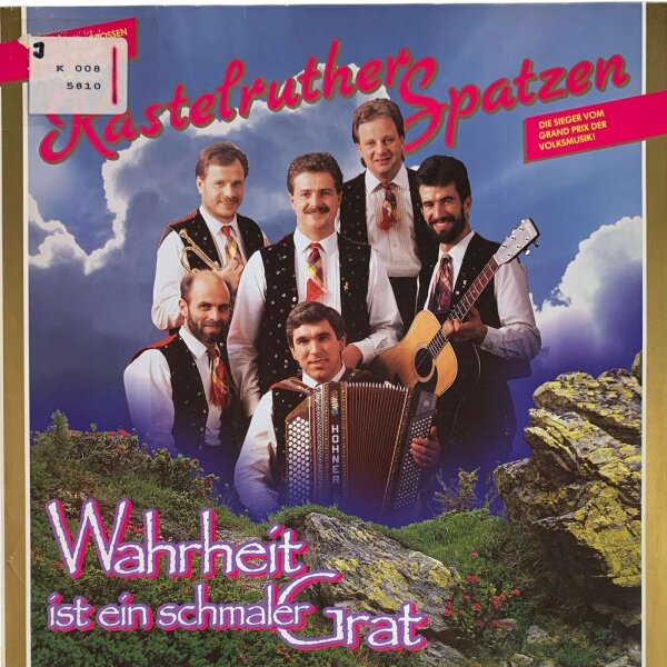 Kastelruther Spatzen - Wahrheit Ist Ein Schmaler Grat [LP] | Koch International - 122 510 | Germany, Austria, & Switzerland, 1991 | NM/VG