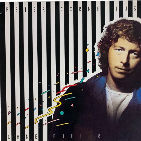 Peter Cornelius - Ohne Filter [LP] | Philips - 6435 189 | Germany, 1982 | EX/EX