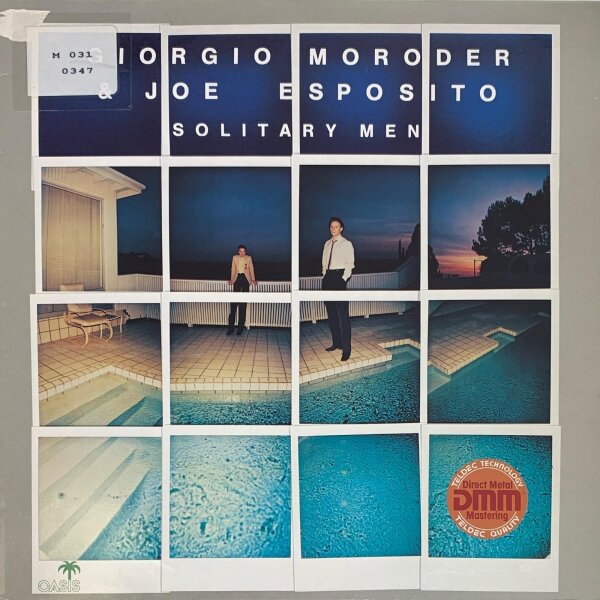 Giorgio Moroder & Joe Esposito - Solitary Men [LP] | Oasis - 6.25519 | Germany, 1983 | VG+/VG-