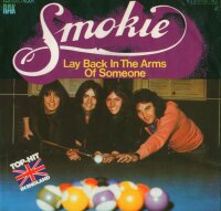 Smokie - Lay Back In The Arms Of Someone / Here Lies A...