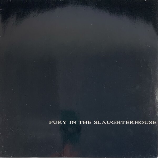 Fury In The Slaughterhouse - Same [LP] | Peppermint Park GmbH - LP 085 501 | Germany, 1989 | VG+/VG