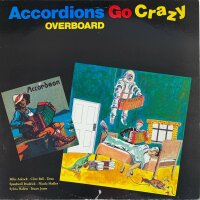 Accordions Go Crazy - Overboard [LP] | Trikont-Unsere...