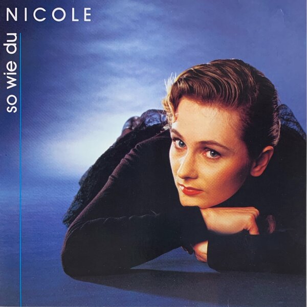 Nicole - So Wie Du [LP] | Jupiter Records - LP 835 831-1 Y | Germany, 1988 | NM/EX