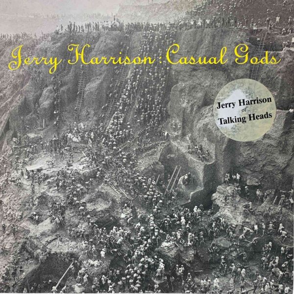 Jerry Harrison - Casual Gods [LP] | Fontana - 832 992-1 | Europe, 1988 | VG/EX