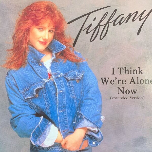 Tiffany - I Think Were Alone Now (Extended Version) [12 Maxi] | MCA Records - 258 168-0 |  Europe,  1987 | VG+/EX