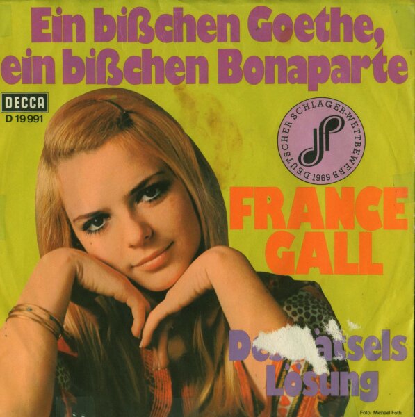 France Gall - Ein Bißchen Goethe, Ein Bißchen Bonaparte [7 Vinyl Single] | Decca | Germany, 1969 | VG-/G