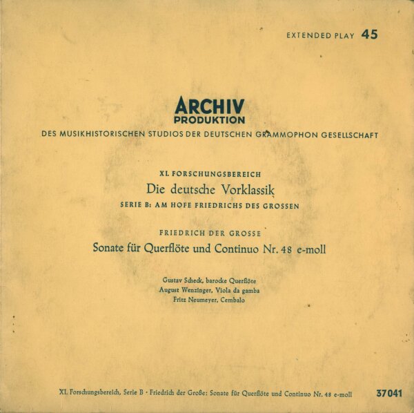 Friedrich Der Grosse - Sonate Für Querflöte Und Continuo Nr. 48 E-Moll [7 Vinyl Single] | Archiv Produktion | Germany | VG+/VG