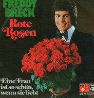 Freddy Breck - Rote Rosen / Eine Frau ist so schön,...