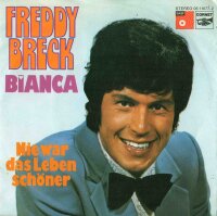 Freddy Breck - Bianca [7 Vinyl Single] | BASF | Germany,...