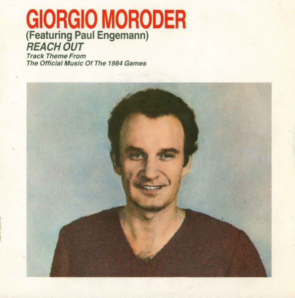 Giorgio Moroder - Reach Out [7 Vinyl Single] | CBS | Europe, 1984 | EX/VG