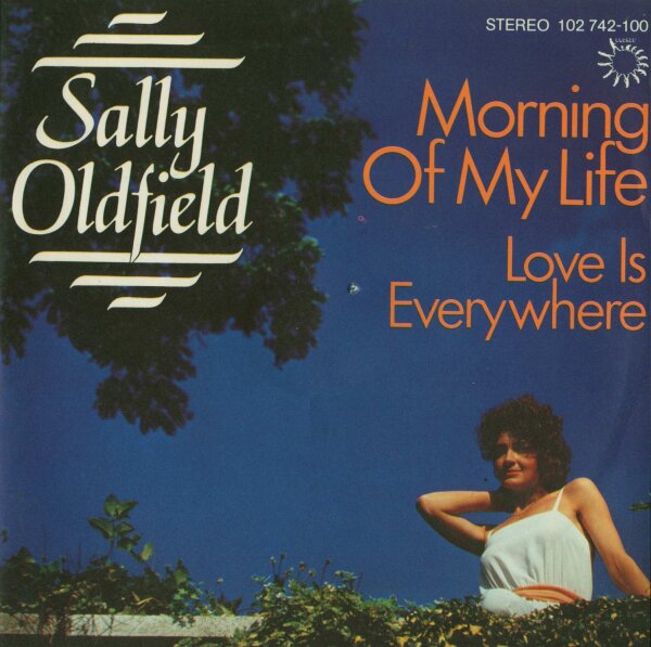 Sally Oldfield - Morning Of My Life [7 Vinyl Single] | Bronze | Germany, 1981 | NM/VG+