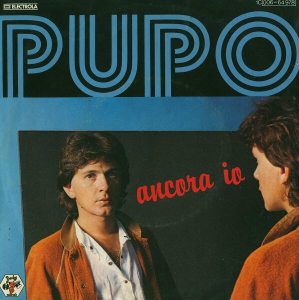 Pupo - Ancora Io / Una Nuova Bugia [7 Vinyl Single] | EMI | VG/VG