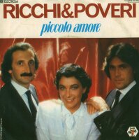 Ricchi & Poveri - Piccolo Amore / Perche Ci Vuole...