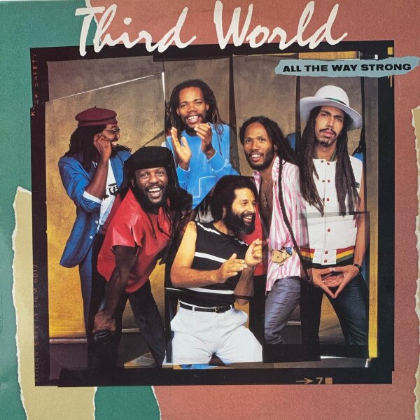 Third World - All The Way Strong [LP] | CBS - CBS 25473 | Europe, 1983 | VG/EX