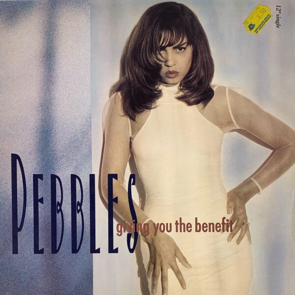 Pebbles - Giving You The Benefit [12 Maxi] | MCA Records - 9031-72477-0 | Germany, 1990 | EX/EX